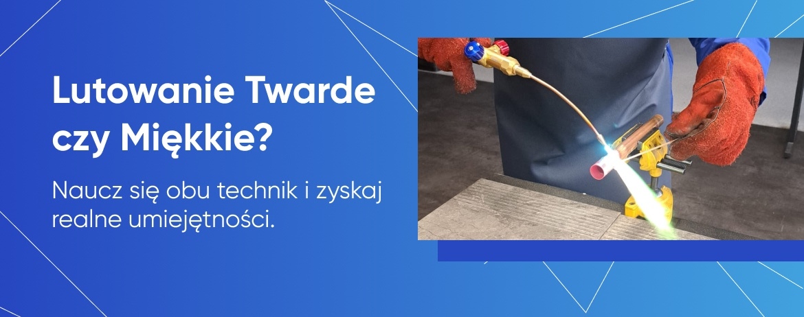 Kurs praktyczny z lutowania twardego i miękkiego TÜV kursy lutowania